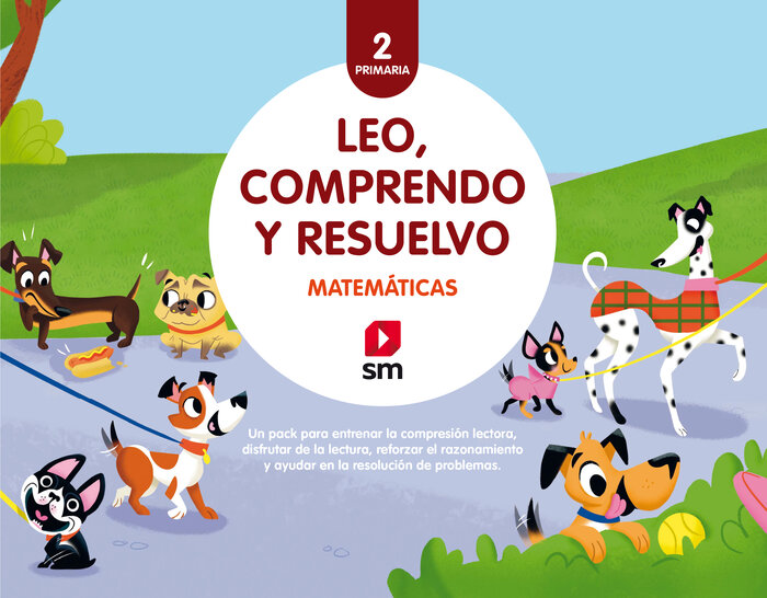 MATEMATICAS 2 EP LEO,COMPRENDO Y RESUELVO 2018