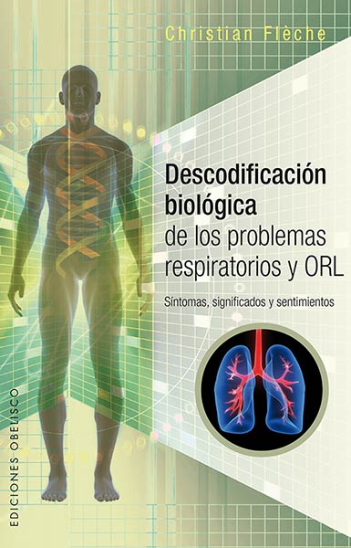 DESCODIFICACION BIOLOGICA DE LOS PROBEMAS RESPIRATORIOS Y O