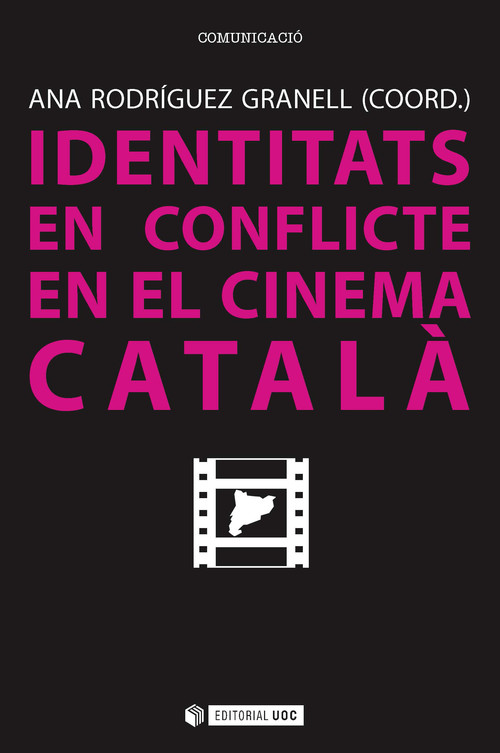 IDENTITATS EN CONFLICTE EN EL CINEMA CATALA