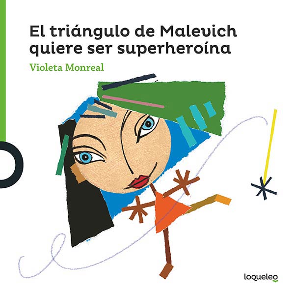TRIANGULO DE MALEVICH QUIERESER SUPERHEROINA , EL