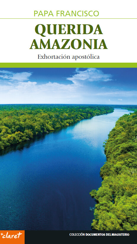 QUERIDA AMAZONIA. EXHORTACION APOSTOLICA 2020