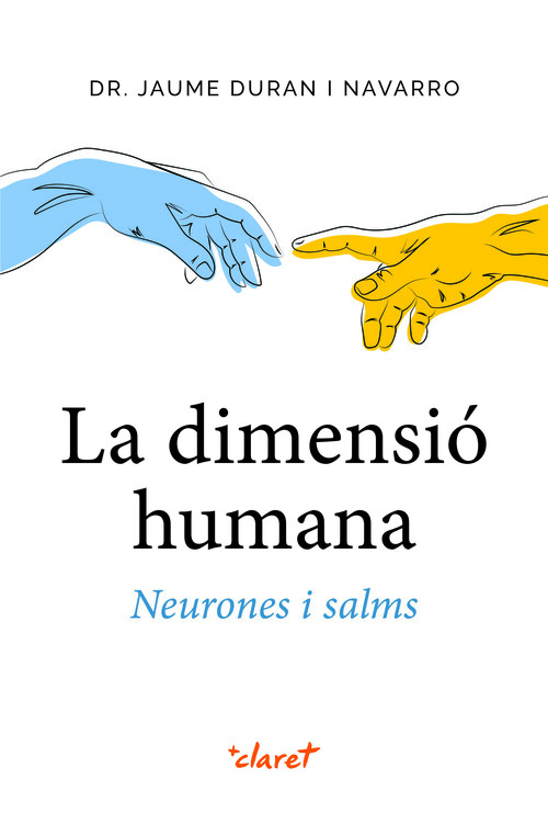 DIMENSIO HUMANA, LA. NEURONES I SALMS
