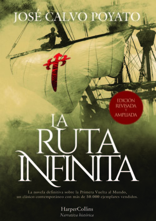 RUTA INFINITA, LA (EDICION DE LUJO REVISADA Y AMPLIADA)