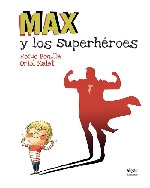Resultado de imagen de max y los superheroes