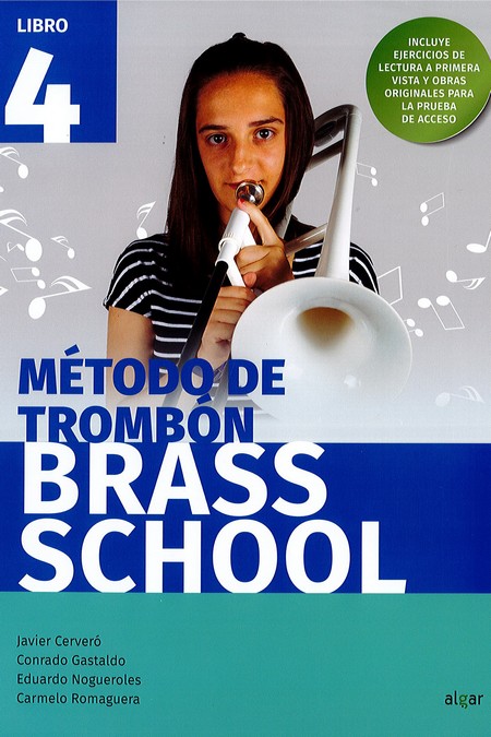 METODO DE TROMBON 4 BRASS SCHOOL