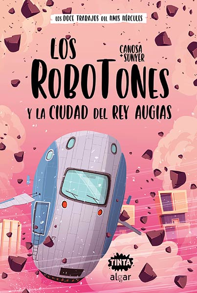 ROBOTONES Y LA CIUDAD DEL REY AUGIAS, LOS