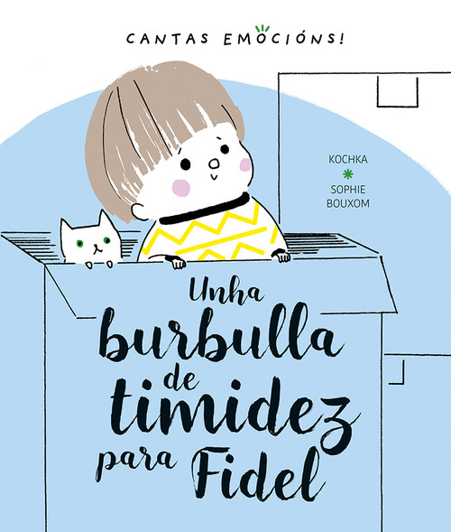 UNHA BURBULLA DE TIMIDEZ PARA FIDEL
