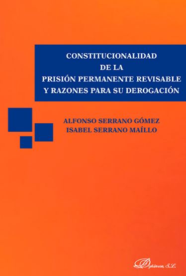 CONSTITUCIONALIDAD DE LA PRISION PERMANENTE REVISABLE Y RAZO