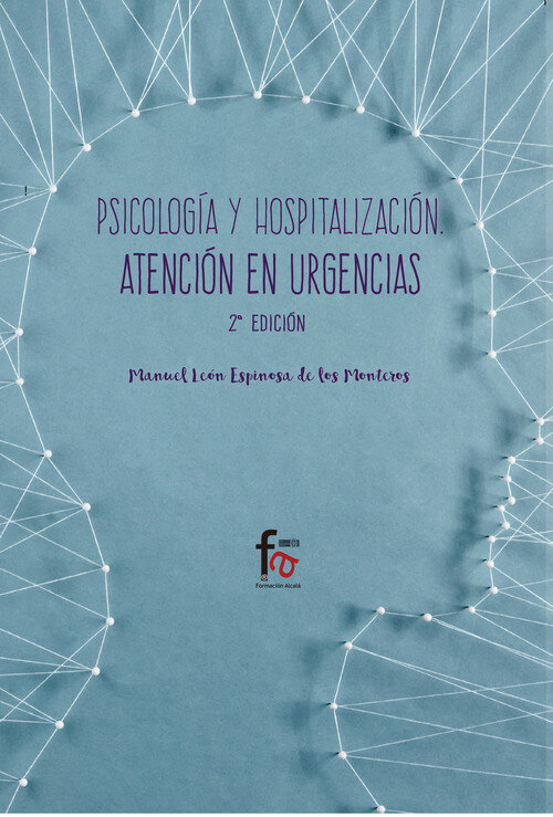 PSICOLOGIA Y HOSPITALIZACION EN URGENCIAS-2 EDICION