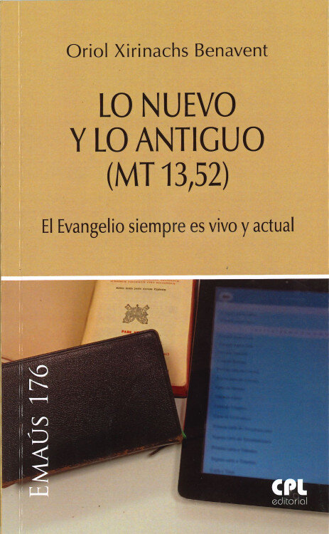 LO NUEVO Y LO ANTIGUO (MT 13,52)