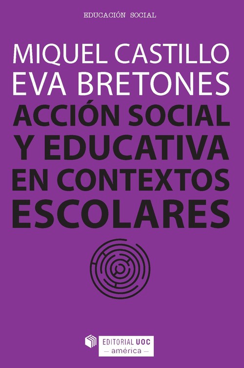 ACCION SOCIAL Y EDUCATIVA EN CONTEXTOS ESCOLARES (EDICION PA