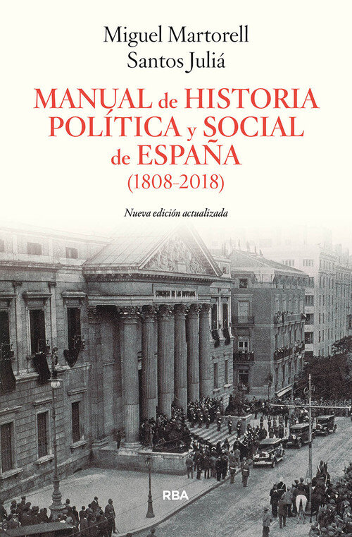 MANUAL HISTORIA POLITICA Y SOCIAL ESPAA 1808-2011