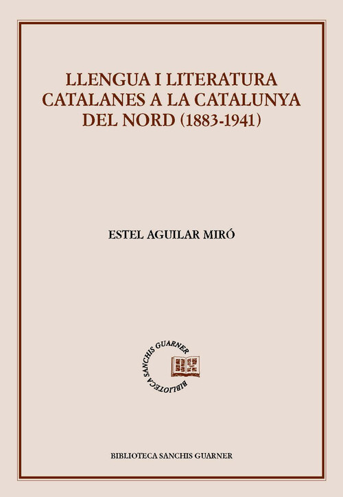LLENGUA I LITERATURA CATALANES A LA CATALUNYA DEL NORD (1883