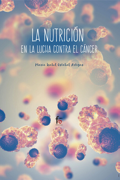 NUTRICION EN LUCHA CONTRA EL CANCER, LA