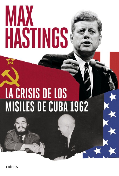 CRISIS DE LOS MISILES DE CUBA 1963, LA