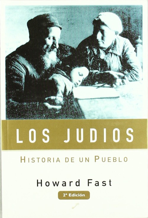 JUDIOS, LOS. HISTORIA DE UN PUEBLO