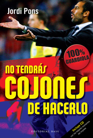 NO TENDRAS COJONES DE HACERLO + CD 2ED