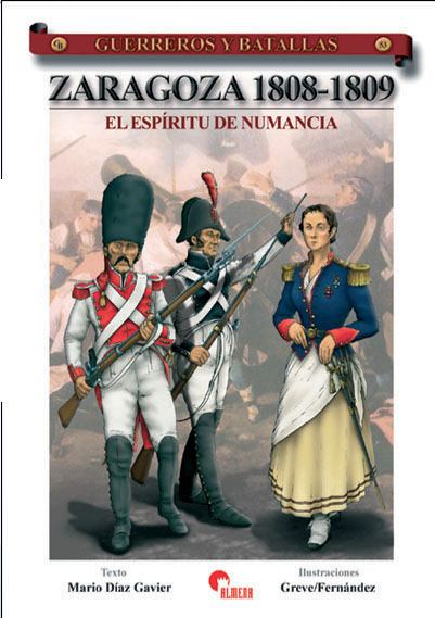 ZARAGOZA 1808-1809-EL ESPIRITU DE NUMANCIA