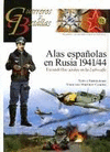 ALAS ESPAOLAS EN RUSIA 1941-44