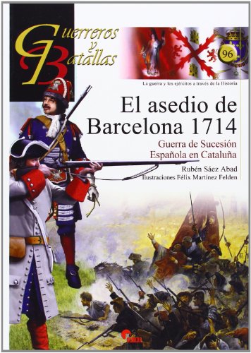 ASEDIO DE BARCELONA 1714,EL