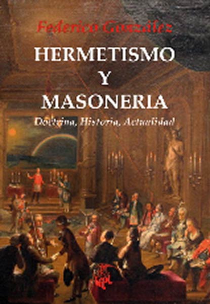 HERMETISMO Y MASONERIA
