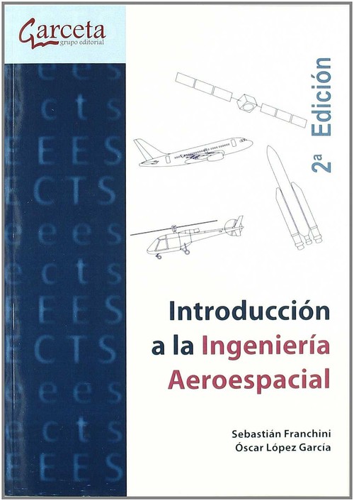 INTRODUCCION A LA INGENIERIA AEROESPACIAL-2 EDICION
