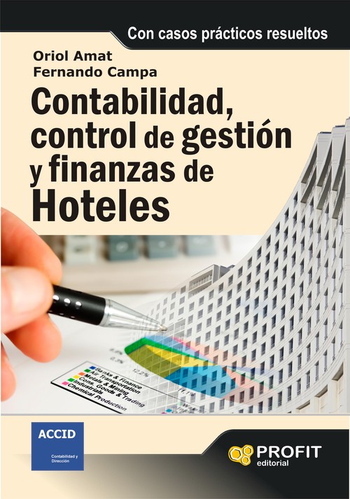 CONTABILIDAD, CONTROL DE GESTION Y FINANZAS DE HOTELES