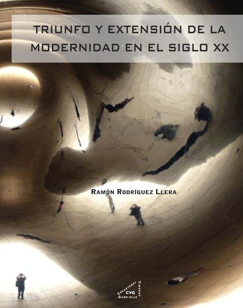 TRIUNFO Y EXTENSION DEL ARTE MODERNO EN EL SIGLO XX