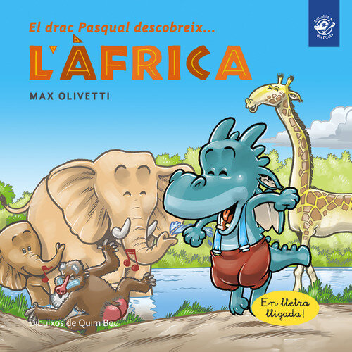 PASCUAL EL DRAGON DESCUBRE AFRICA (LETRA LIGADA)
