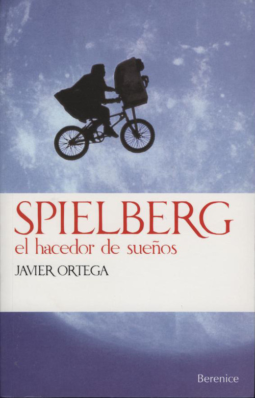 SPIELBERG,EL HACEDOR DE SUEOS
