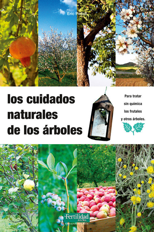 CUIDADOS NATURALES DE LOS ARBOLES,LOS