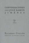 CONVERSACIONES CON JUAN RAMON JIMENEZ