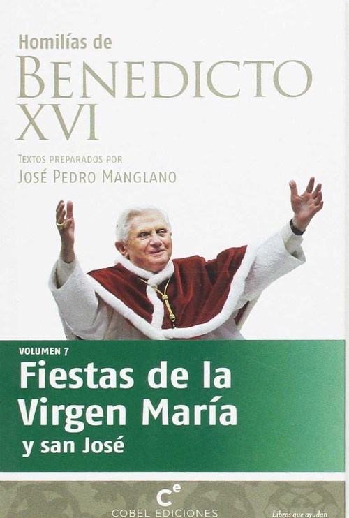HOMILIAS BENEDICTO XVI:FIESTAS DE LA VIRGEN