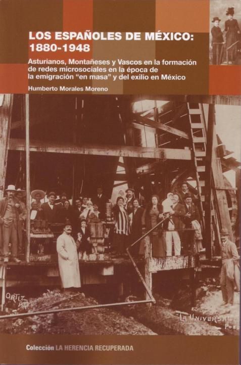 ESPAOLES DE MEXICO,LOS 1880-1948
