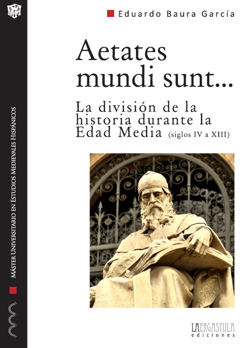 AETATES MUNDI SUNT SIGLOS IV A XIII