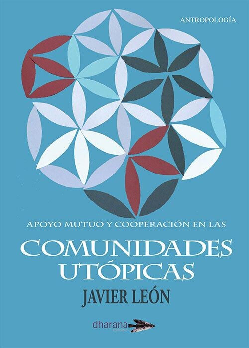 APOYO MUTUO Y COOPERACION EN LAS COMUNIDADES UTOPICAS