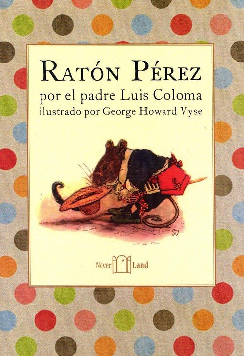 RATON PEREZ POR EL PADRE LUIS COLOMA