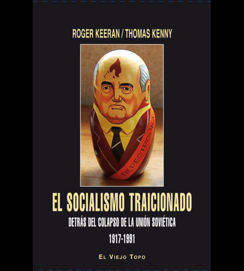 SOCIALISMO TRAICIONADO