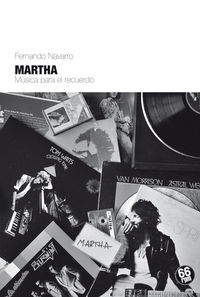 MARTHA MUSICA PARA EL RECUERDO