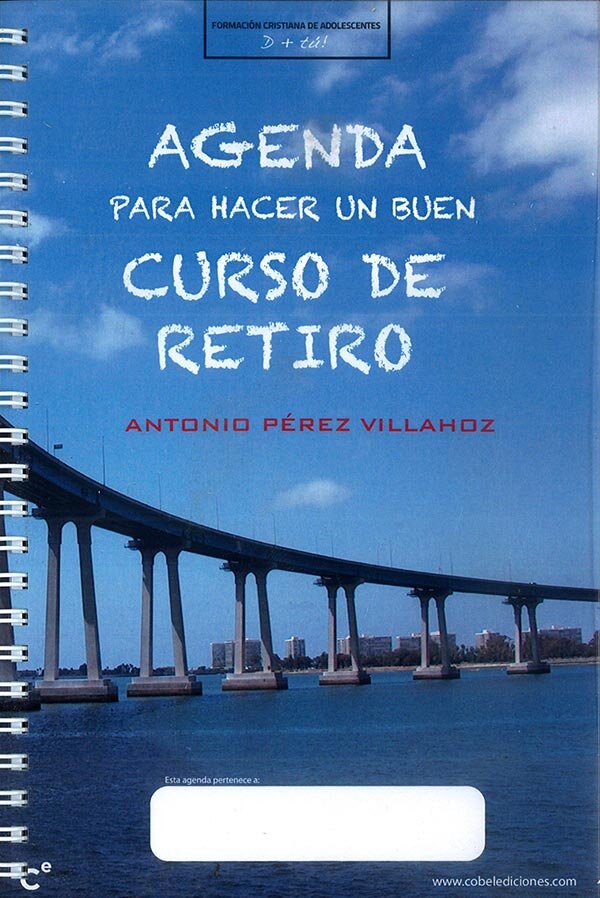 AGENDA PARA HACER UN BUEN CURSO DE RETIRO