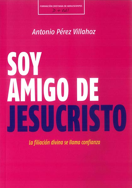 SOY AMIGO DE JESUCRISTO