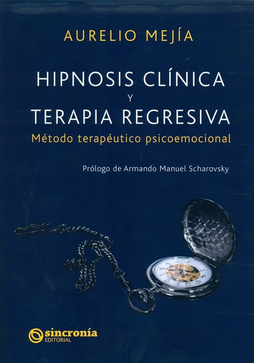 MANUAL PRACTICO DE HIPNOSIS Y REGRESIONES