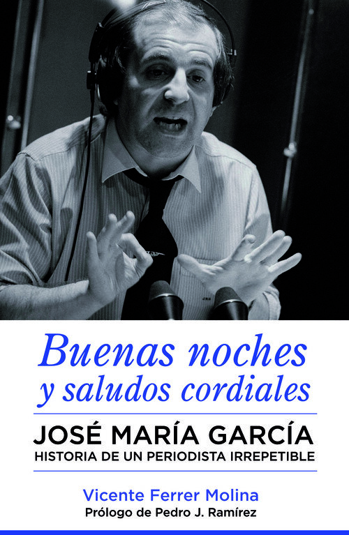 BUENAS NOCHES Y SALUDOS CORDIALES-JOSE MARIA GARCIA HISTORI