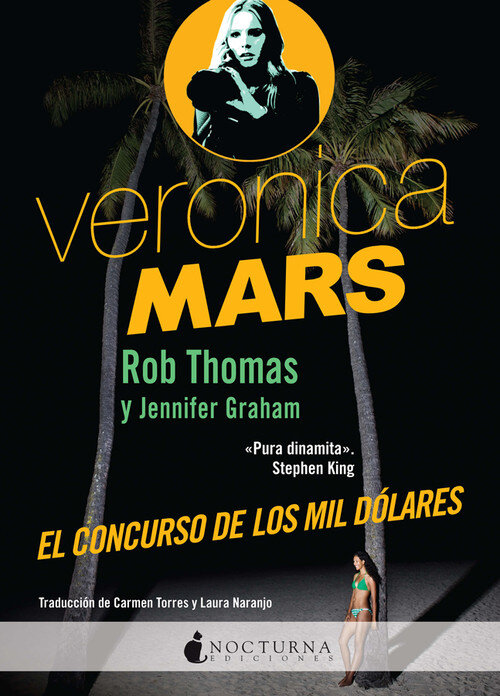 VERONICA MARS: EL CONCURSO DE LOS MIL DOLARES