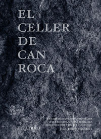 CELLER DE CAN ROCA, EL - EL LIBRO - REDUX - 3ED