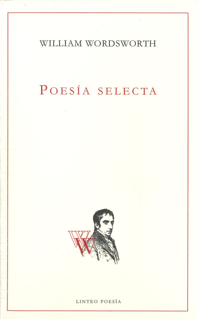 POESIA SELECTA (WILLIAM WORDSWORTH)