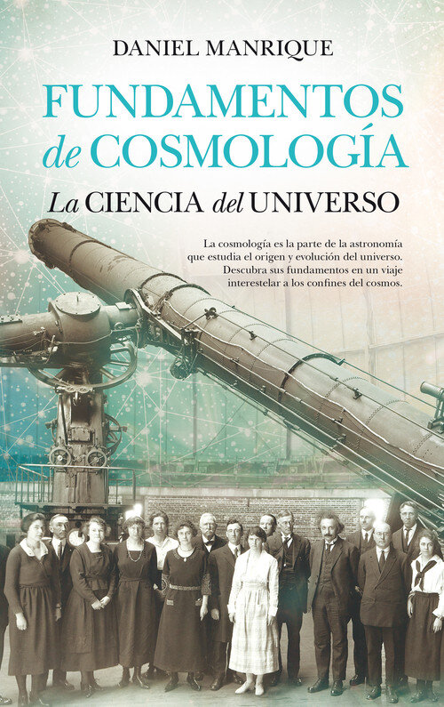 FUNDAMENTOS DE COSMOLOGIA, LA CIENCIA DEL UNIVERSO