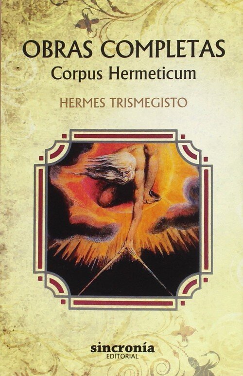 OBRAS COMPLETAS.CORPUS HERMETICUM