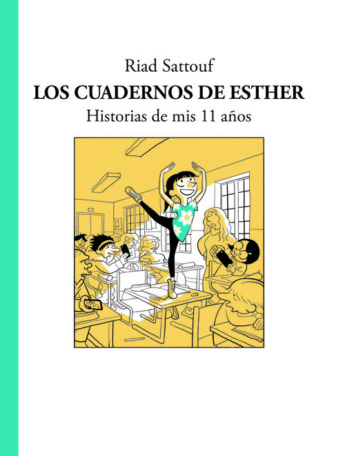 CUADERNOS DE ESTHER 2, LOS - HISTORIAS DE MIS 11 AOS