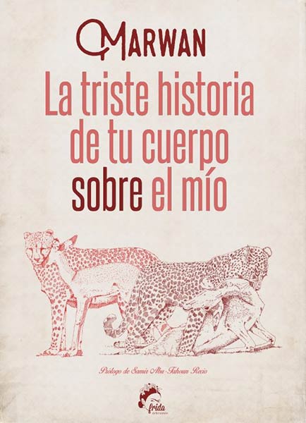 TRISTE HISTORIA DE TU CUERPO SOBRE EL MIO,LA